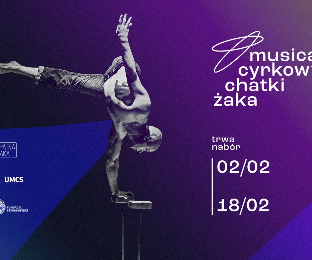 W Lublinie powstanie cyrkowy musical. Będzie wizytówką miasta 