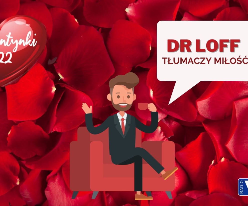  Hejka Kochacze! Dr Konstantyn Loff ma receptę na miłość. Słuchaj tylko w VOX FM! Kiedy?