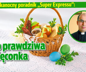 Oto prawdziwa święconka