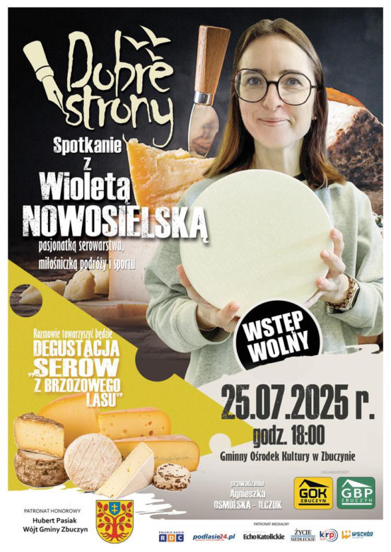 Wioleta Nowosielska opowie w Zbuczynie o sztuce serowarstwa