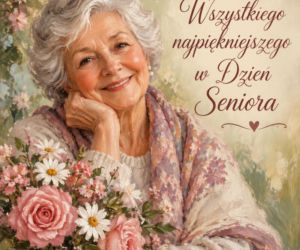 Życzenia na Europejski Dzień Seniora 
