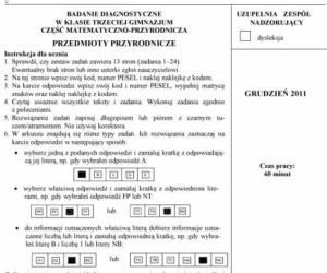 Próbny EGZAMIN GIMNAZJALNY grudzień 2011 - PRZEDMIOTY PRZYRODNICZE: Biologia, chemia, fizyka, geografia: jakie były PYTANIA, ARKUSZE, ODPOWIEDZI, PRZECIEKI