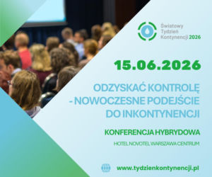 Nowoczesne leczenie inkontynencji. Nadchodzi Światowy Tydzień Kontynencji