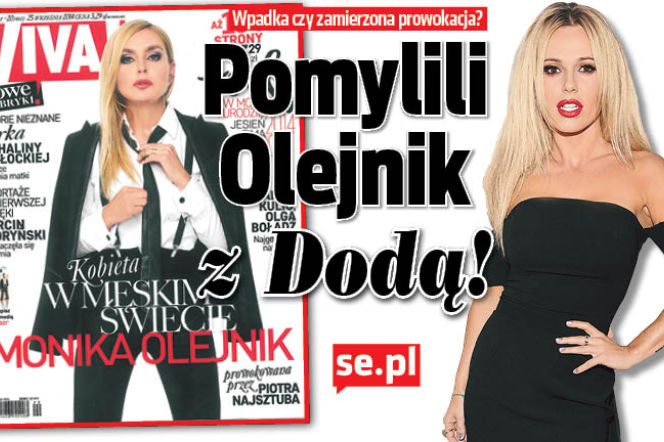 Pomylili  Olejnik z Dodą!