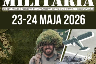 Lublin - MILITARIA w Targach / 23 i 24 maja [AUDIO]