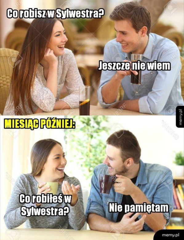 Najlepsze memy na sylwestra. Obrazki, które mówią same za siebie 