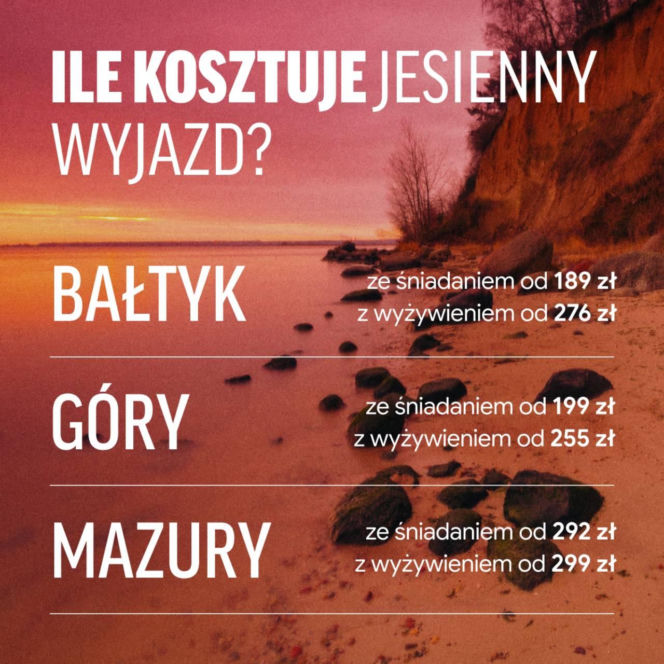 Koniec wakacji nie kończy sezonu wyjazdowego. Jesienią nocleg nad morzem zarezerwujesz już od 189 zł