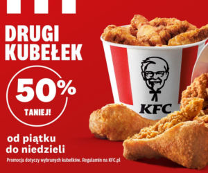 „Drugi kubełek 50% taniej”! Kultowa oferta od KFC powraca