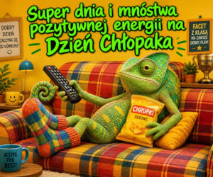 Śmieszna kartka na Dzień Chłopaka