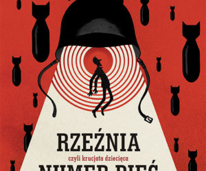 „Rzeźnia numer pięć” Kurta Vonneguta.