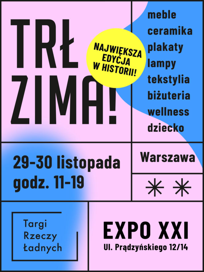 TRŁ ZIMA! - największe Targi Rzeczy Ładnych w historii już w ten weekend!