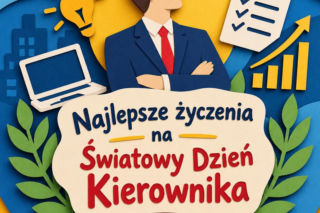 Życzenia na Światowy Dzień Kierownika