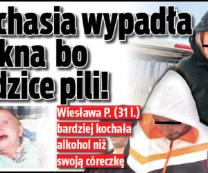 Michasia wypadła z okna bo rodzice pili!