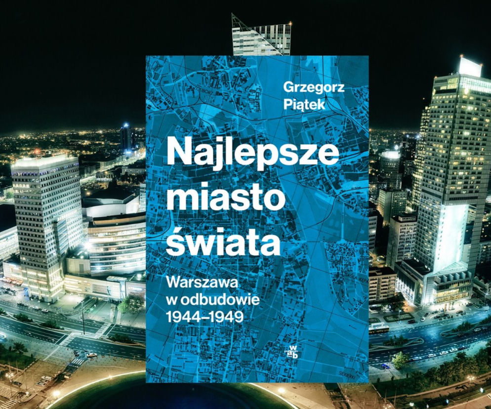 Najlepsze miasto świata - niezwykły podcast „Architektury-murator” czyta Grzegorz Piątek!