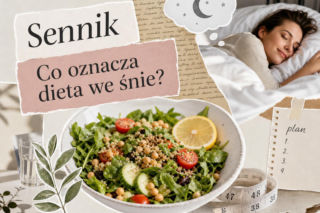 Dieta we śnie - co oznacza? Najczęstsze interpretacje snu