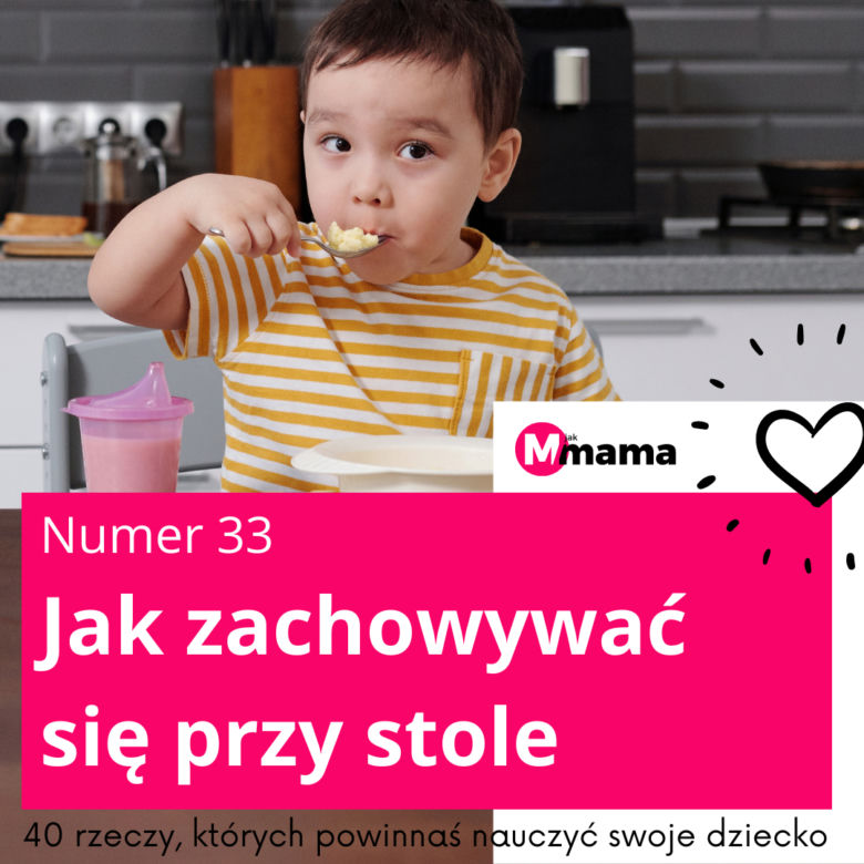 Jak zachowywać się przy stole