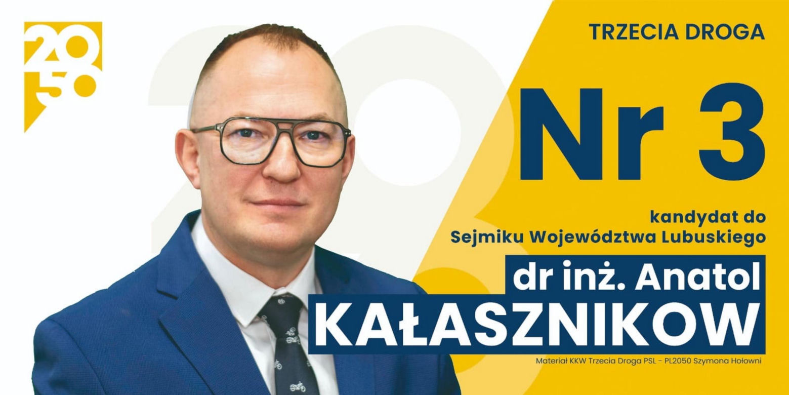KAŁASZNIKOW Anatol Kandydat do Sejmiku Województwa Lubuskiego