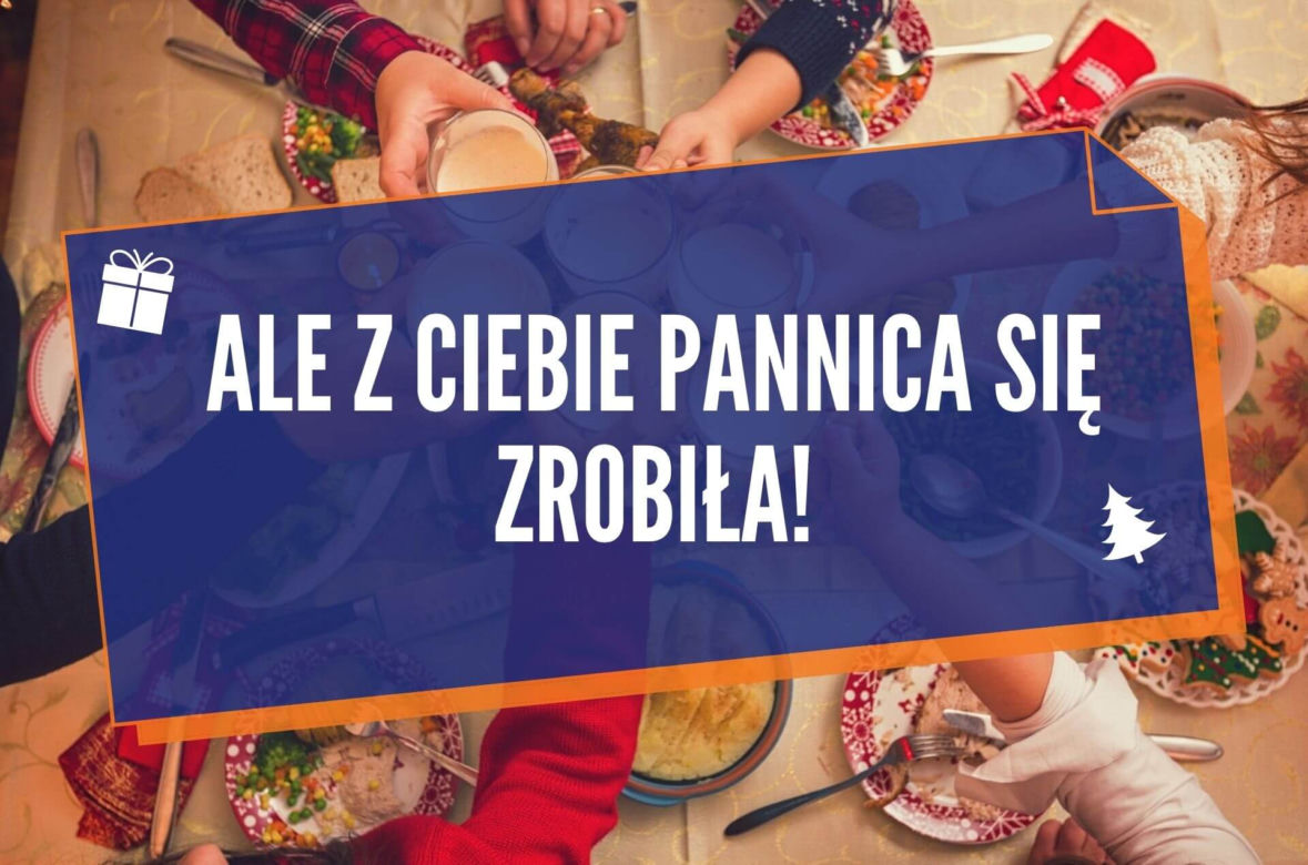 Typowe teksty przy świątecznym stole. Też zawsze je słyszysz? Sprawdź! [LISTA]