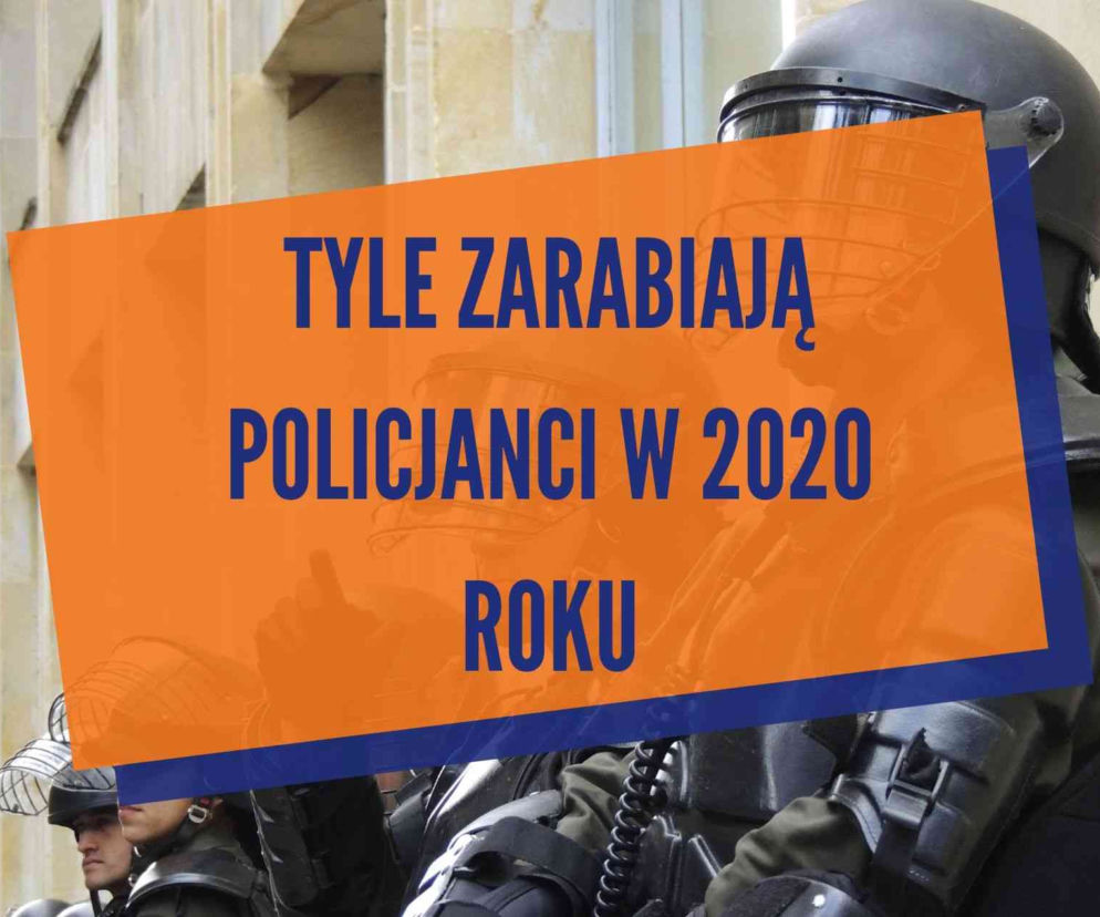 Ile zarabia policjant? Takie są zarobki policjantów w 2020 roku po podwyżkach