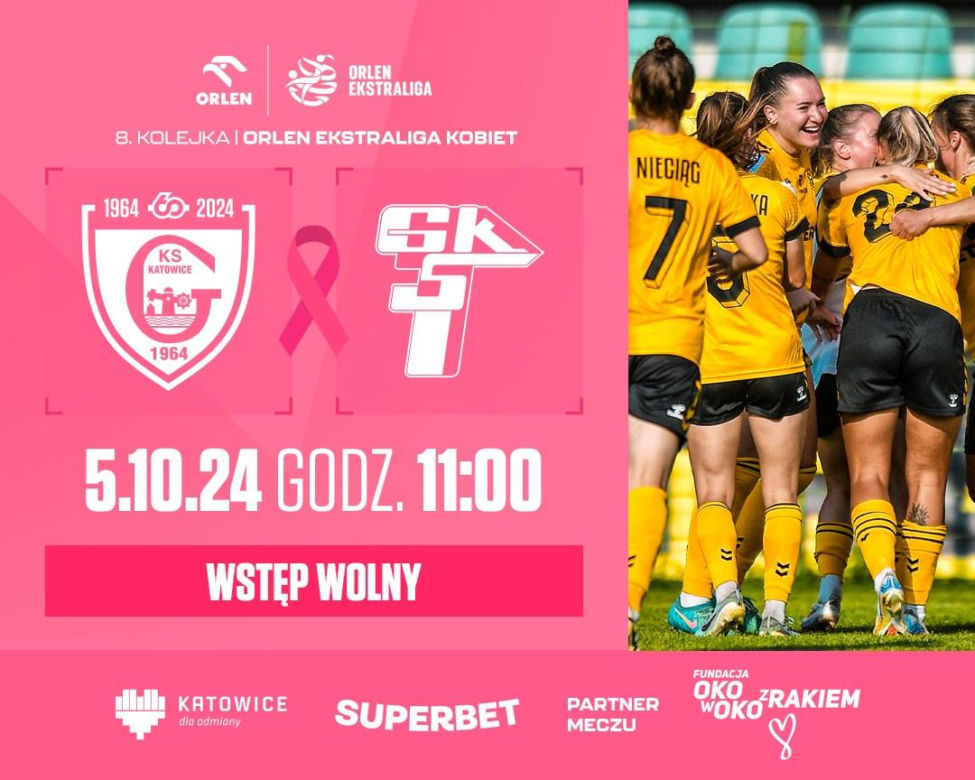 Różowy Październik przy Bukowej GKS Katowice - Górnik Łęczna - sobota 5 października
