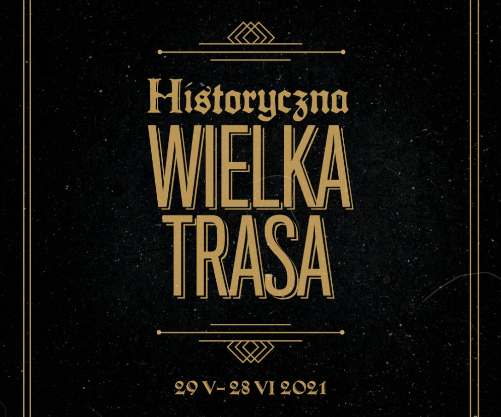 Historyczna Wielka Trasa 2021 - stand-up, jakiego jeszcze nie było! Kiedy i gdzie?