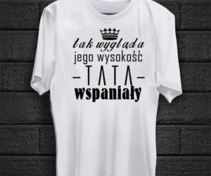 Koszulki dla taty 6
