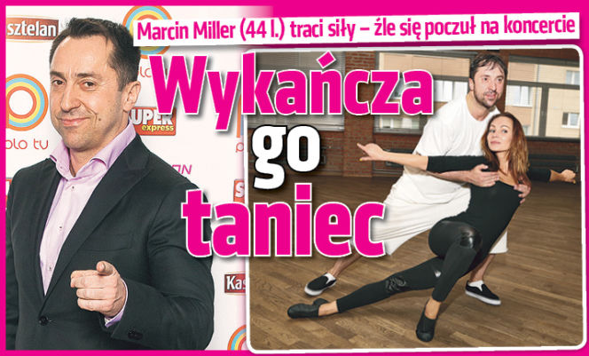 Wykańcza go taniec