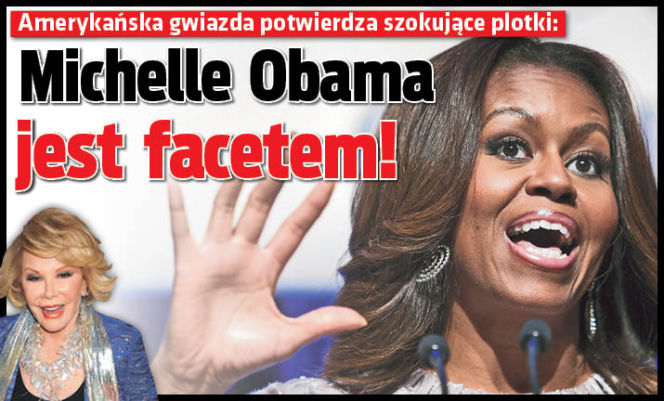 Michelle Obama jest facetem!