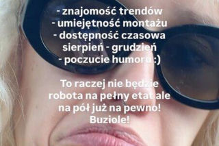 Helena Englert zatrudnia! Ma konkretne wymagania, ale jednego nie ujawniła