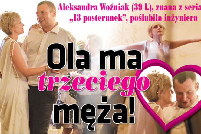 Ola ma trzeciego męża!
