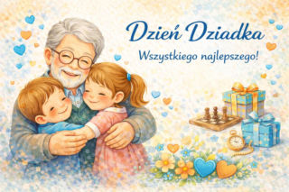 Życzenia na Dzień Dziadka. Piękne teksty do wysłania i e-kartki dla dziadka